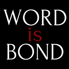 My Word Is Bond