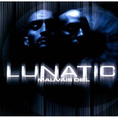 Lunatic - Homme De L'ombre