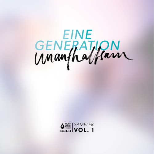 Eine Generation unaufhaltsam Vol. 1 - Snippets