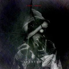 Everyday (Prod. By Felly)