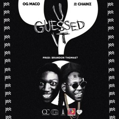 OG Maco - U Guessed It (Remix) ft. 2 Chainz (DigitalDripped.com)