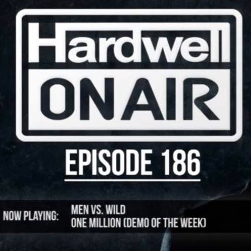 One Million (Original Mix) [HARDWELL ON AIR 186 RIP - DEMO OF THE WEEK]