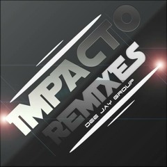 18- ARDE LA CIUDAD - Dee Jay Domix® Impacto Remixes -  LA MANCHA DE ROLANDO