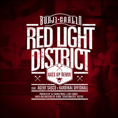 BUNJI GARLIN - RED LIGHT DISTRICT REMIX FT. AGENT SASCO & KARDINAL OFFISHALL