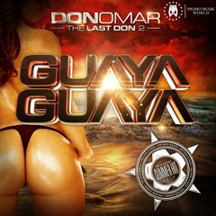 Guaya Guaya Remix - Don Omar