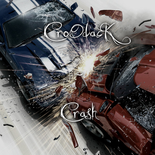 CroOdacK - Crash (FREE DOWNLOAD)