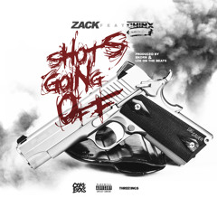 Zack - Shots Going Off ft. Chinx