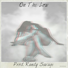 On The Low