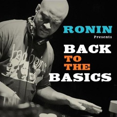 Back To The Basics (Classic Hip Hop & R&B DJ Mix)