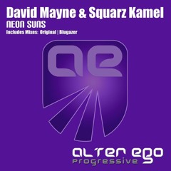 David Mayne & Squarz Kamel - Neon Suns (preview) Alter Ego Records