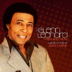 Glenn Leonard - Girl You Need A Change Of Mind