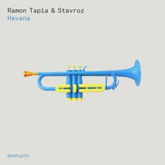 Ramon Tapia & Stavroz - Havana (Original Mix) [Bedrock Records]