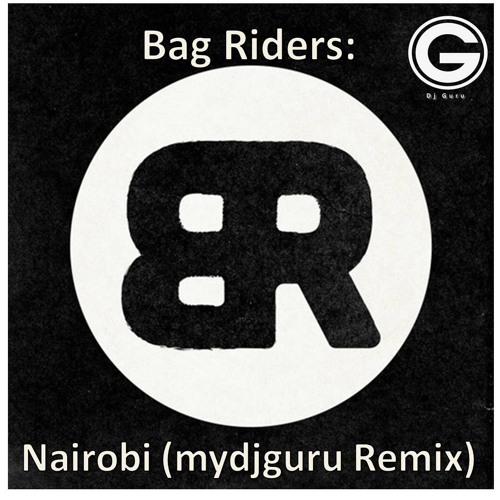 Bag Raiders - Nairobi (mydjguru Tribal Remix)