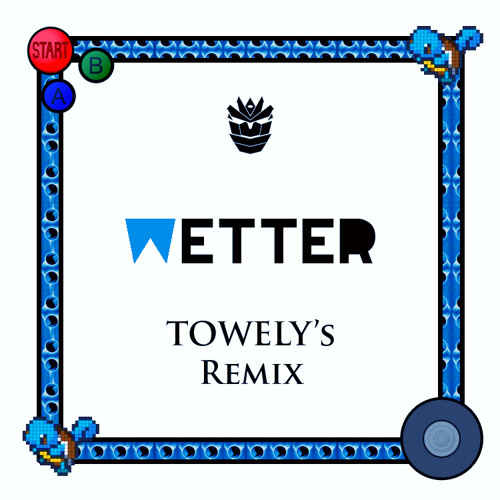 Wetter (Towely's REMIX)