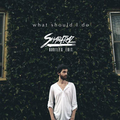 jaymes young - what should i do #justsharfraz bootleg