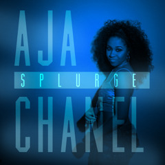 Aja Chanel "Splurge"