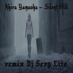 Akira Yamaoka - Never Forgive Me, Never Forget Me(rmx Dj Serg Lite)