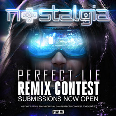Nostalgia – Perfect Lie Ft. Frank Moran(Dead Cymbals Remix)