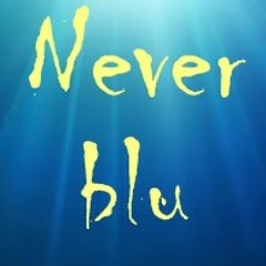 Never Blu