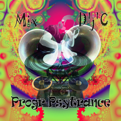 Mix D'j'C - Progr Psytrance -  N°451 .Mp3