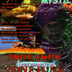 Zone Funk -MysticDelic/O.D.