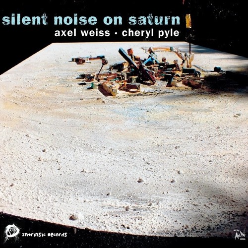 Silent Noise on Saturn -2014 Flow -2012- Intrinsic music