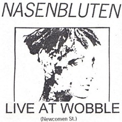 Nasenbluten Live @ Wobble 31.07.1993