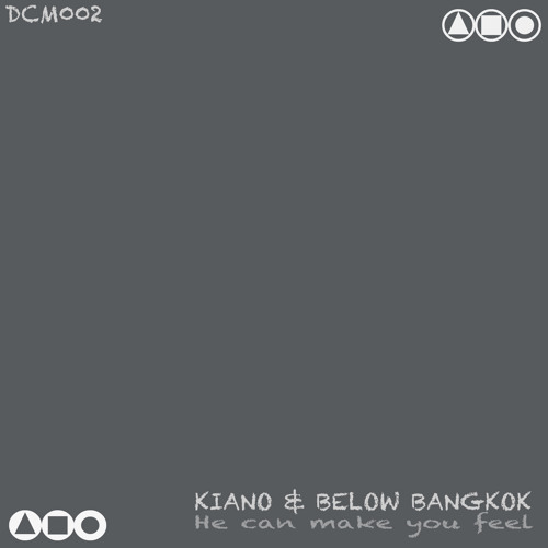 Kiano & Below Bangkok - He Can Make You Feel (Deephope Dub Mix)