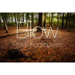 M.arques B.erry - Blow (Prod.Fooliebeats)