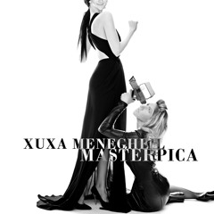 Xuxa Menegheil - Masterpica