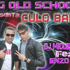04- Culo Baby Produccion Enzo DJ Feat DJ Miguelito