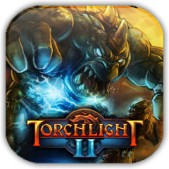 Torchlight II - Music to Inspire.