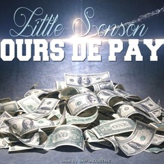 LiTtle Sonson Jour De Paye 2K14