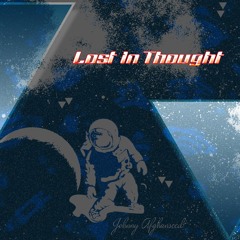 Lost In Thought (Mixed by Paul Tranzista)