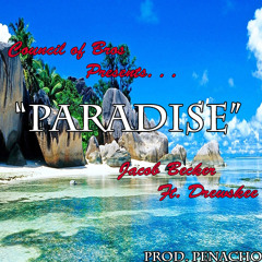 Paradise Ft. Drewskee