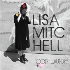 Lisa Mitchell - Coin Laundry