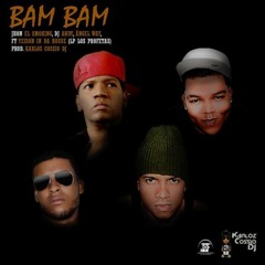 BAM BAM - (YasuriYamileth)Yeison In Da House, Dj Andy, Jhon El Smoking & Angel Way