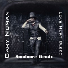 Gary Numan - Love Hurt Bleed (Sundance Remix)
