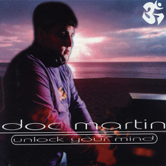 113 - Doc Martin 'Unlock Your Mind' (1996)