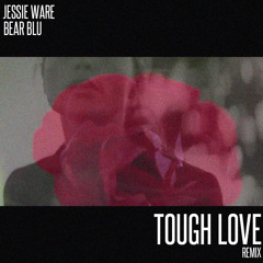 Jessie Ware - Tough Love (Remix)