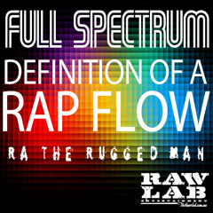 FULL SPECTRUM - DEFINITION OF A RAP FLOW CONTEST ENTRY
