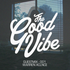 Guest Mix #001 - Warren Xclnce