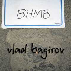 Vlad Bagirov-BHMB