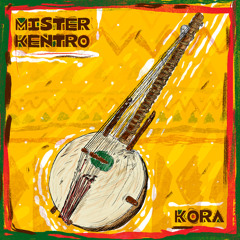 Mister Kentro - Kora