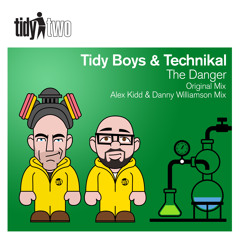 Tidy Boys & Technikal - The Danger (Original Mix)