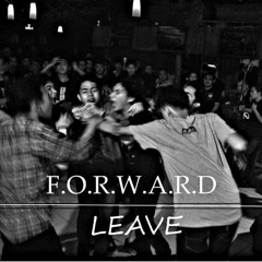FORWARD - Leave
