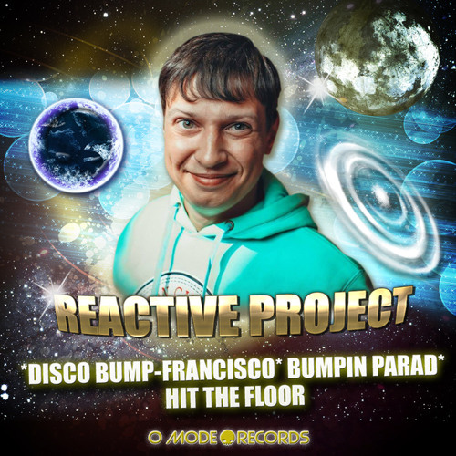 Reactive Project - Hit On The Floor