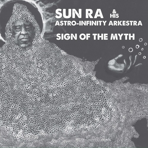 Sun Ra & His Astro-Infinity Arkestra - The Truth Of Maat
