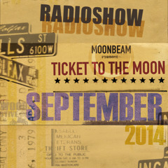 Ticket To The Moon Episode 009 (September 2014)