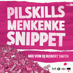 Menkenke Snippet (Mix von DJ Robert Smith)